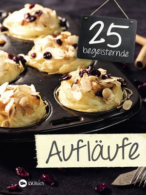 cover image of 25 begeisternde Aufläufe